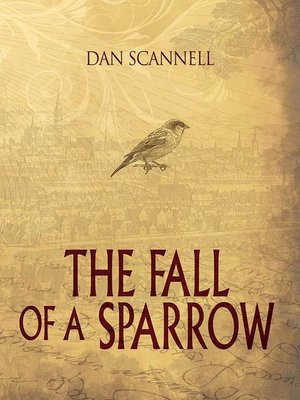 cover image of The Fall of a Sparrow